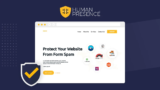 Human Presence Lifetime Deal Review: Stop WordPress Spam Bots Forever!