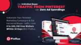 Pinflux Lifetime Deal Review: The Ultimate Pinterest Marketing and Automation Tool